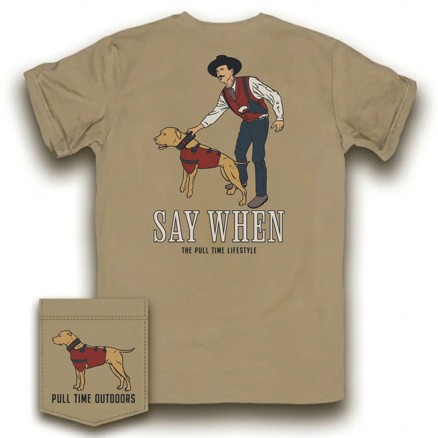 NEW | Pull Time Shirt | Say When