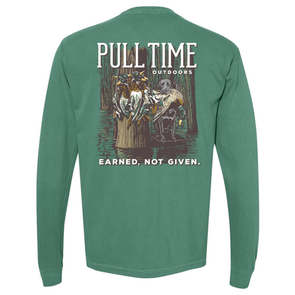 Pull Time Long Sleeve Shirt | Earned, Not Given. | Duck Hunting
