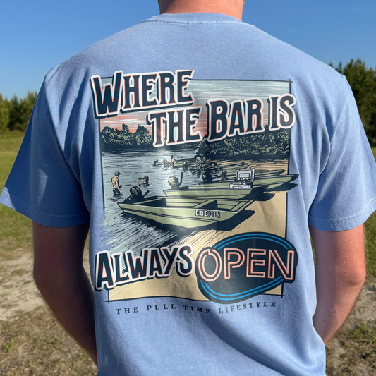 NEW | Pull Time Shirt | Where The Bar Is Always Open