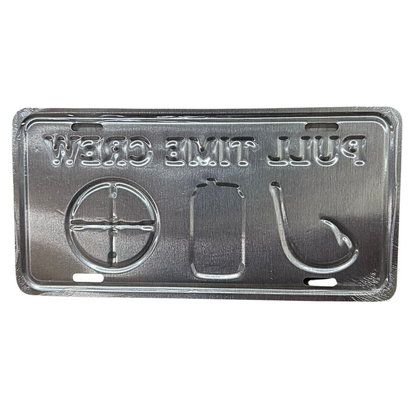 Pull Time™ Crew License Plate