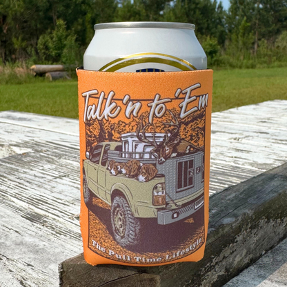 Pull Time Koozie | Talk'n To 'Em