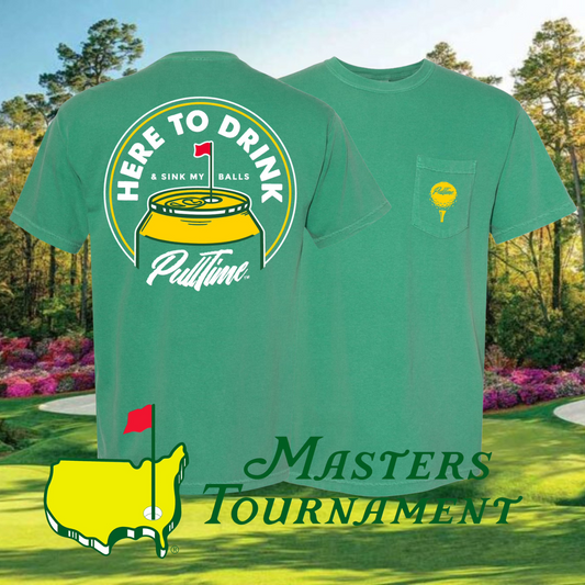 Pull Time Shirt | Here To Drink | Golf Shirt